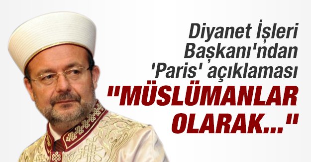 diyanet_isleri_baskanindan_paris_aciklamasi_h46119_10736.jpg