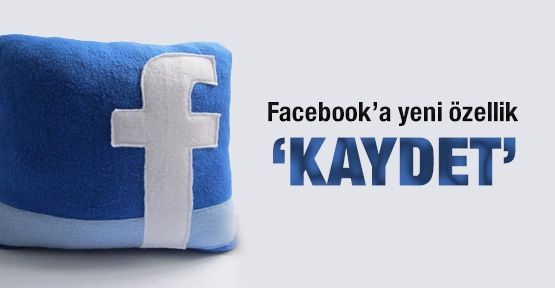 facebooka_yeni_ozellik_kaydet_h32975.jpg