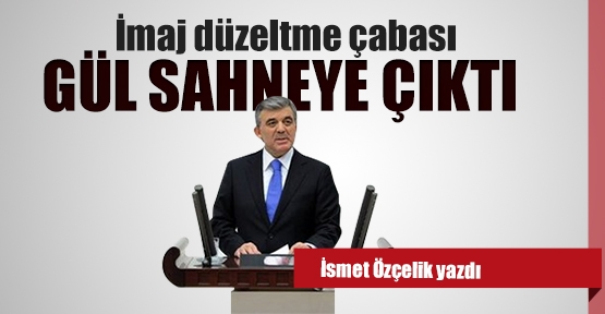 Gül sahneye çıktı