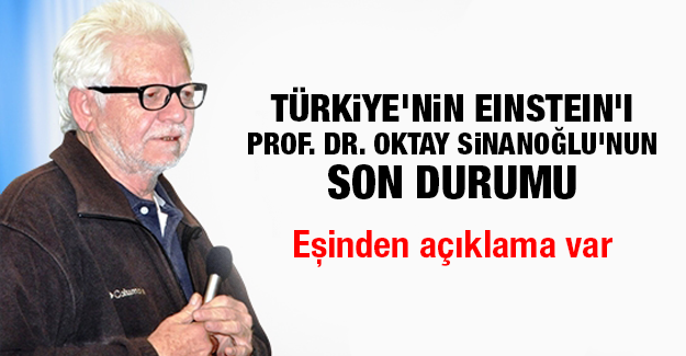 prof_dr_oktay_sinanoglu_nun_son_durumu_esinden_aciklama_var_h56503_9e96a.png